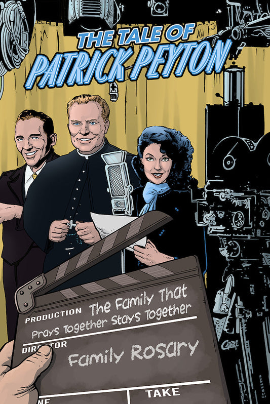 The Tale of Patrick Peyton - Journeys of Faith