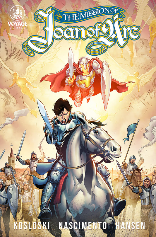 The Mission of Joan of Arc Comic Book Series: Collected Edition - Journeys of Faith