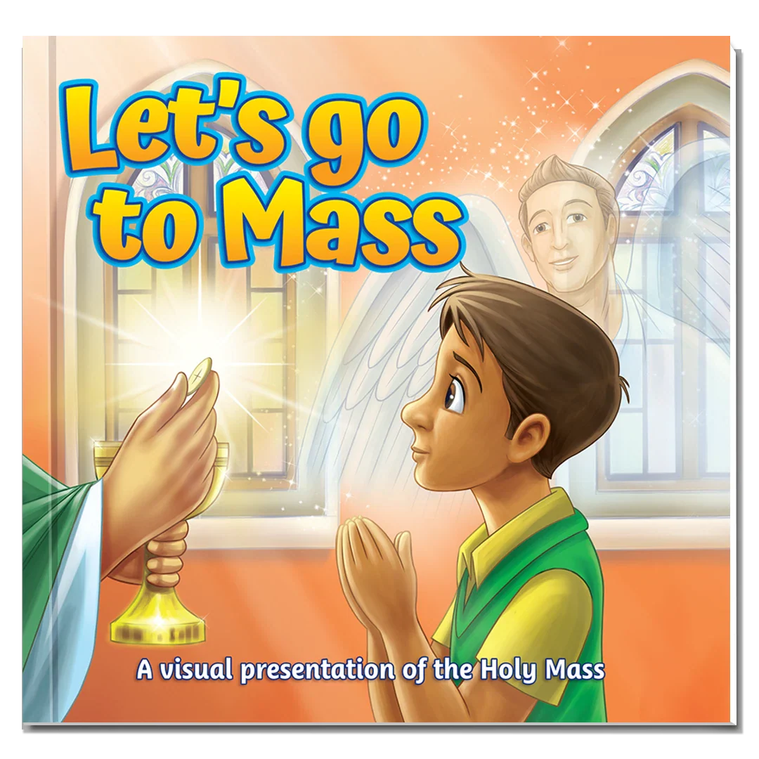 Let's Go to Mass! - Journeys of Faith