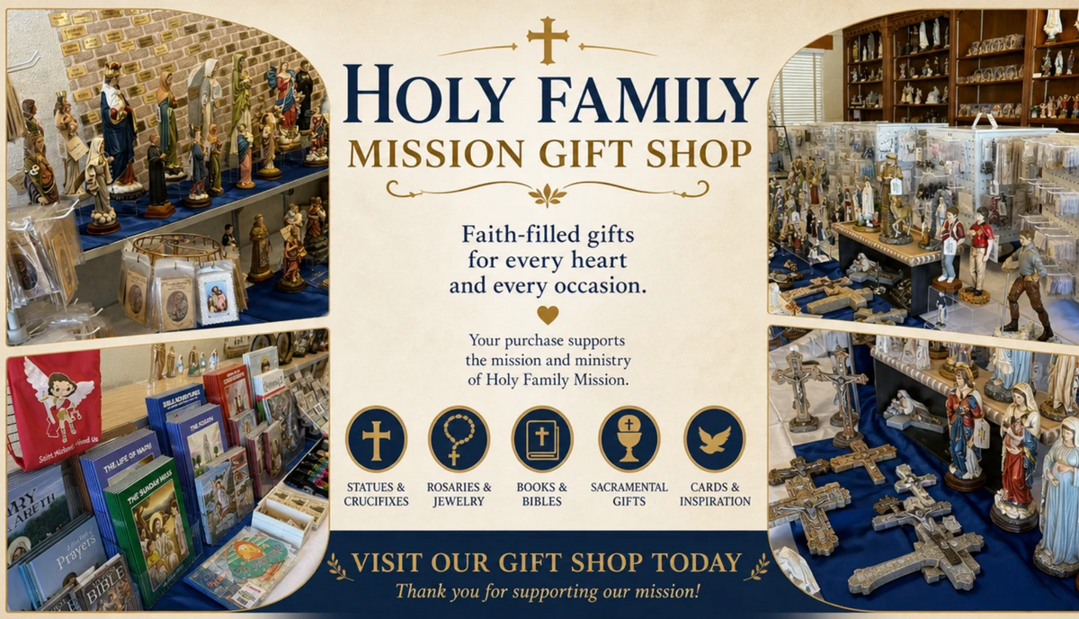 Journeys of Faith Holly Family Mission Shop