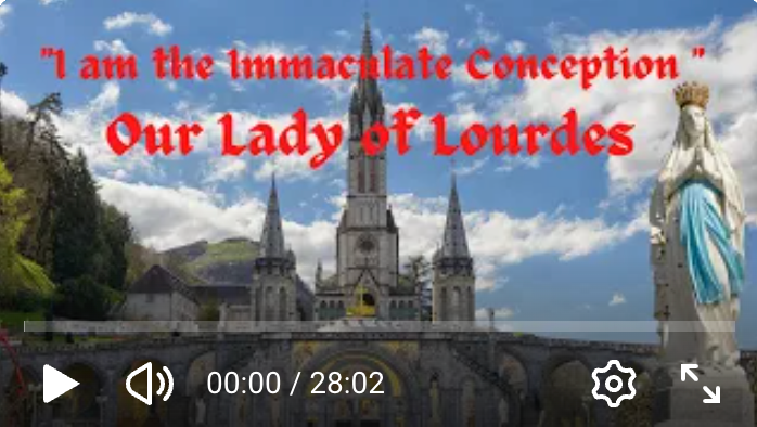 Our Lady of Lourdes Apparitions MP4 Video Download