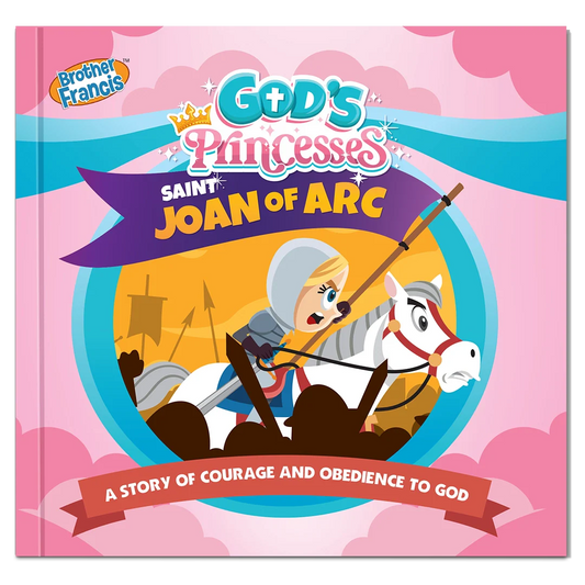 God's Princesses: Saint Joan of Arc Reader - Journeys of Faith