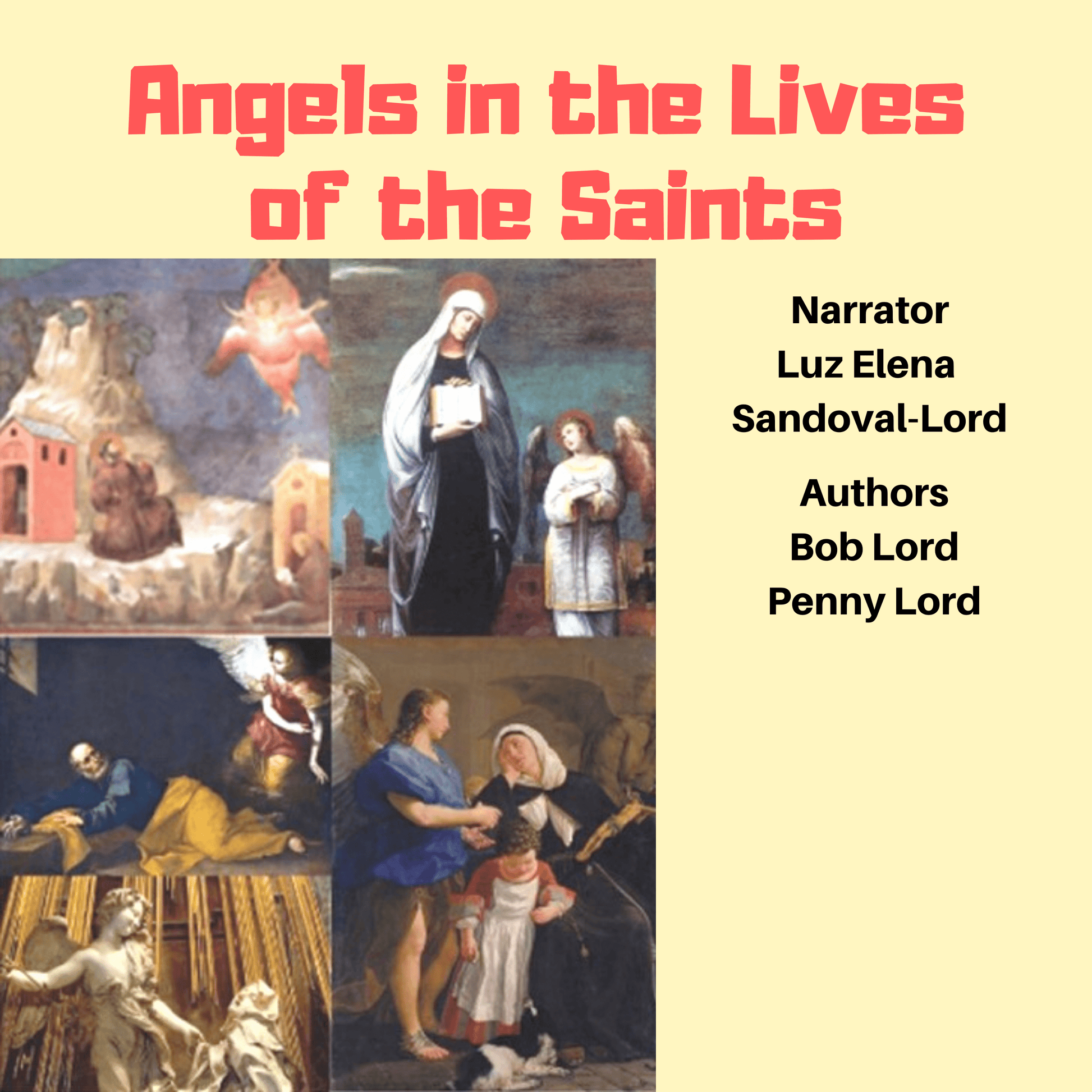 Catholic MP3 audiobook by Bob and Penny Lord Ministry featuring angels and saints, with cover art showing religious imagery.