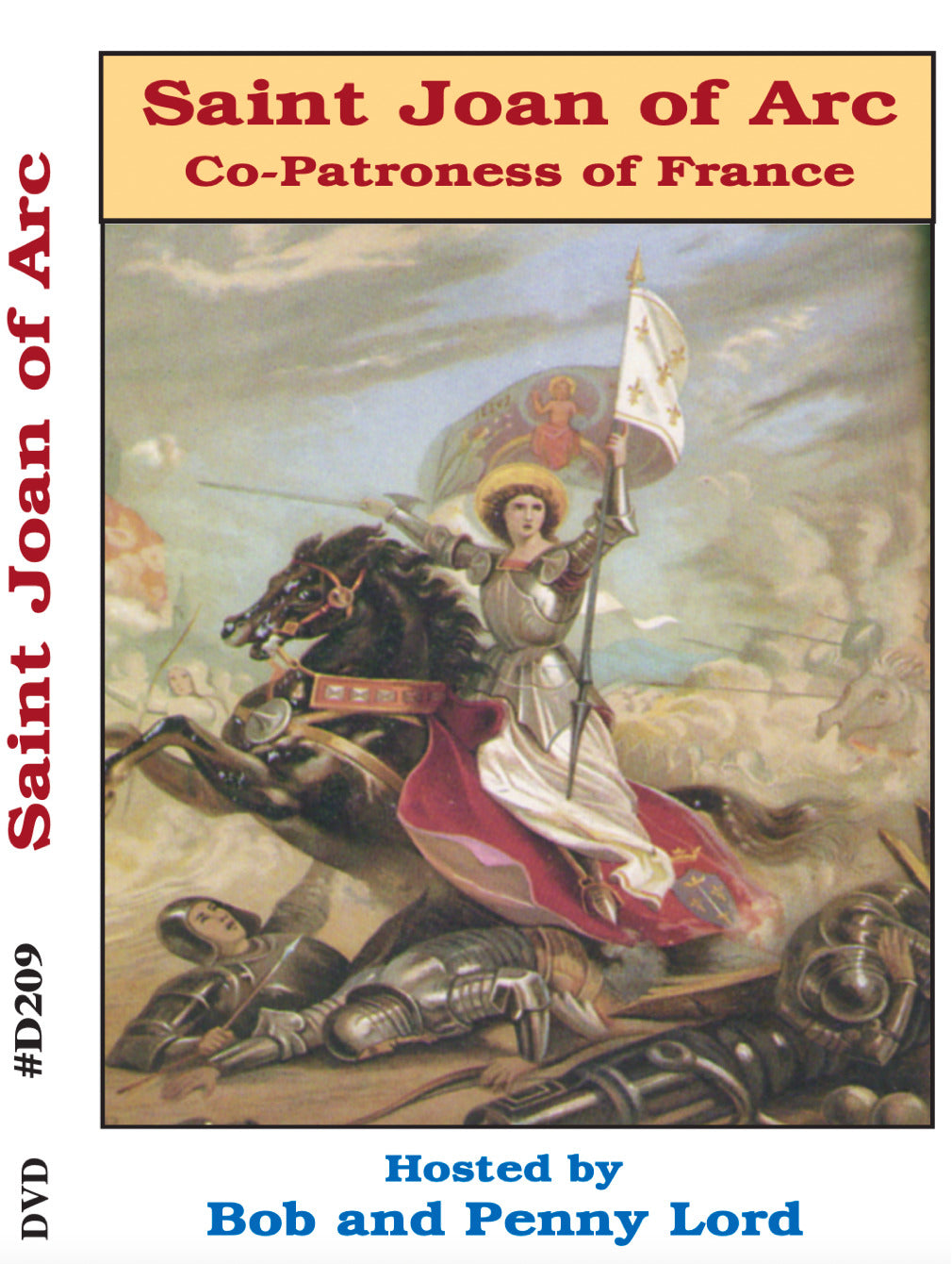 Saint Joan of Arc  DVD by Bob and Penny Lord, NEW - Bob and Penny Lord