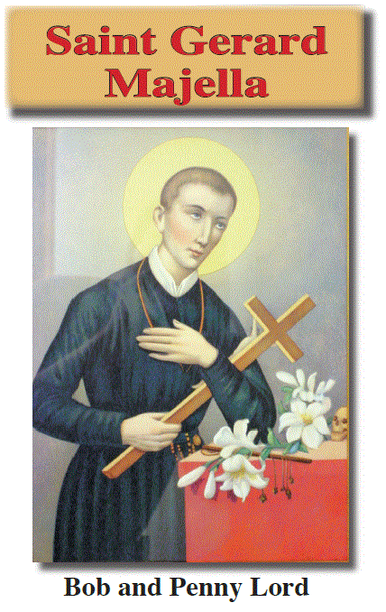 Saint Gerard Majella ebook pdf - Bob and Penny Lord