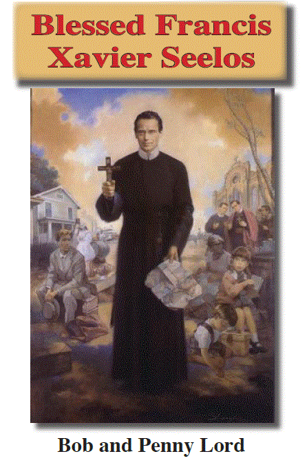 Blessed Francis Seelos ebook pdf - Bob and Penny Lord