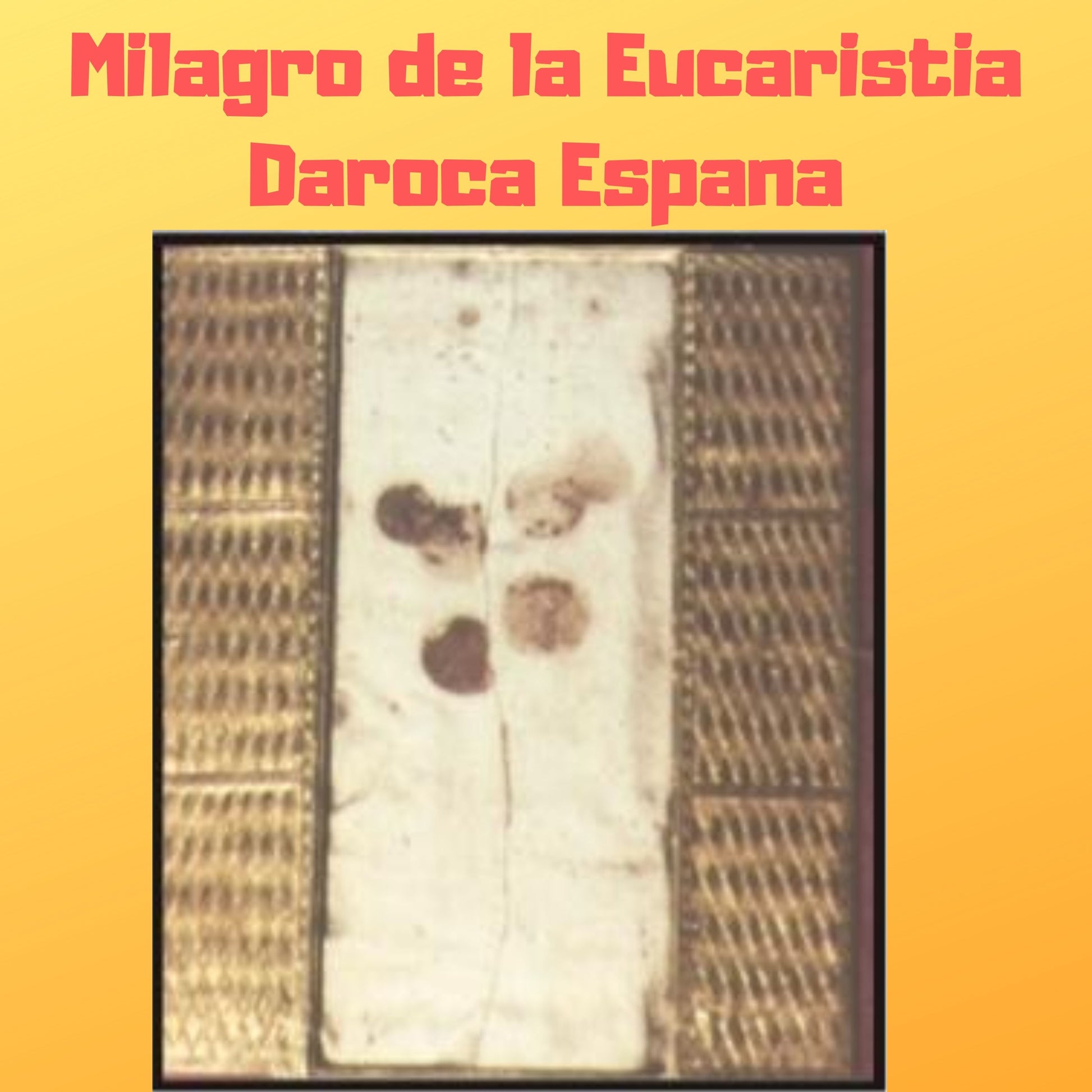 Milagro de la Eucaristia Daroca Audiobook - Bob and Penny Lord