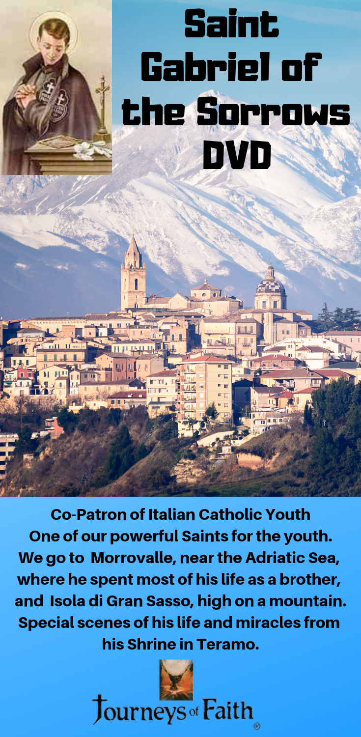 Saint Gabriel of the Sorrows - Gabriel Possenti DVD - Bob and Penny Lord