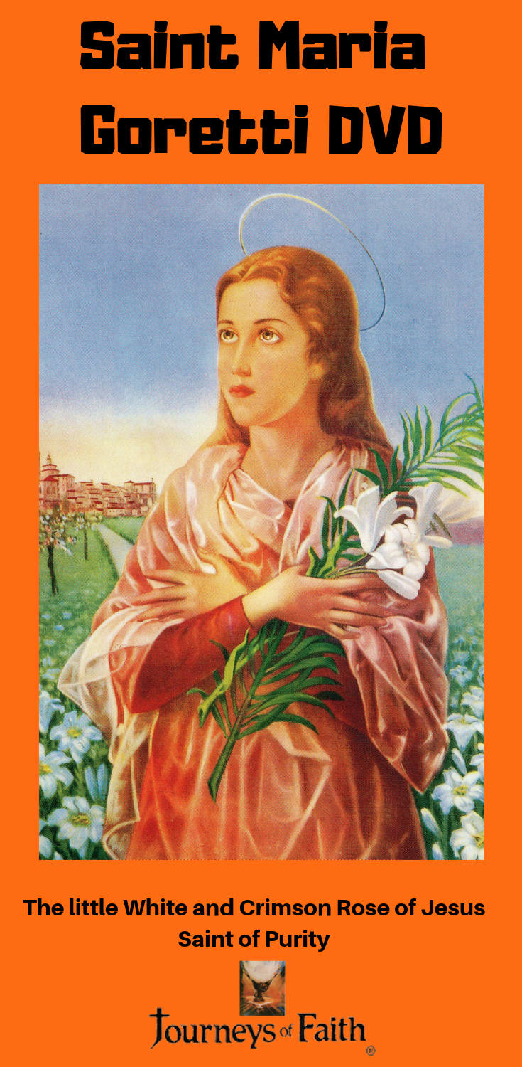 Saint Maria Goretti DVD - Bob and Penny Lord