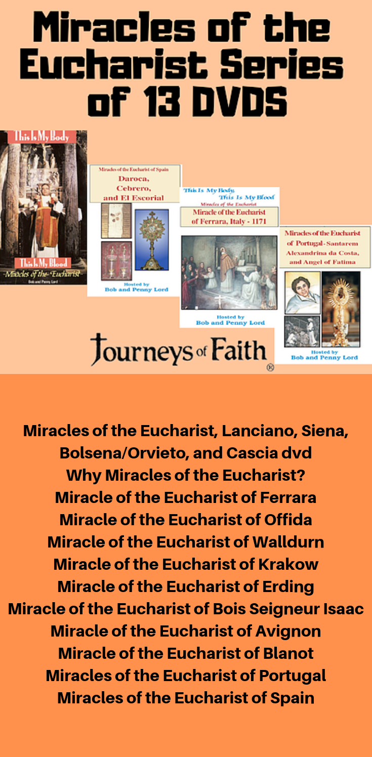 Miracles of the Eucharist Complete Series of 13 DVDS Discounted Bundle - Bob and Penny Lord