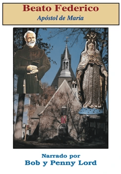 Beato Federico Espanol DVD featuring religious documentary from Bob and Penny Lord Ministry, showing the DVD cover with title and artwork.