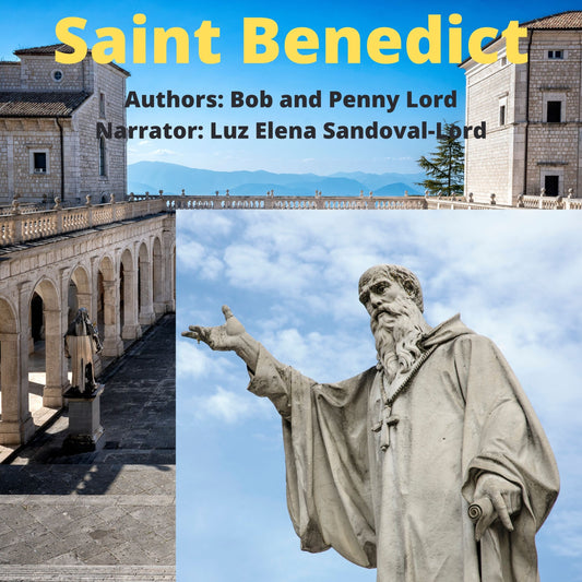 Saint Benedict Audiobook - Bob and Penny Lord