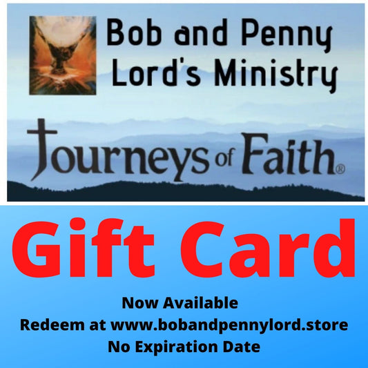 Bob and Penny Lord Ministry gift card in a sleek design, ideal for gifting, with space to choose your desired amount.