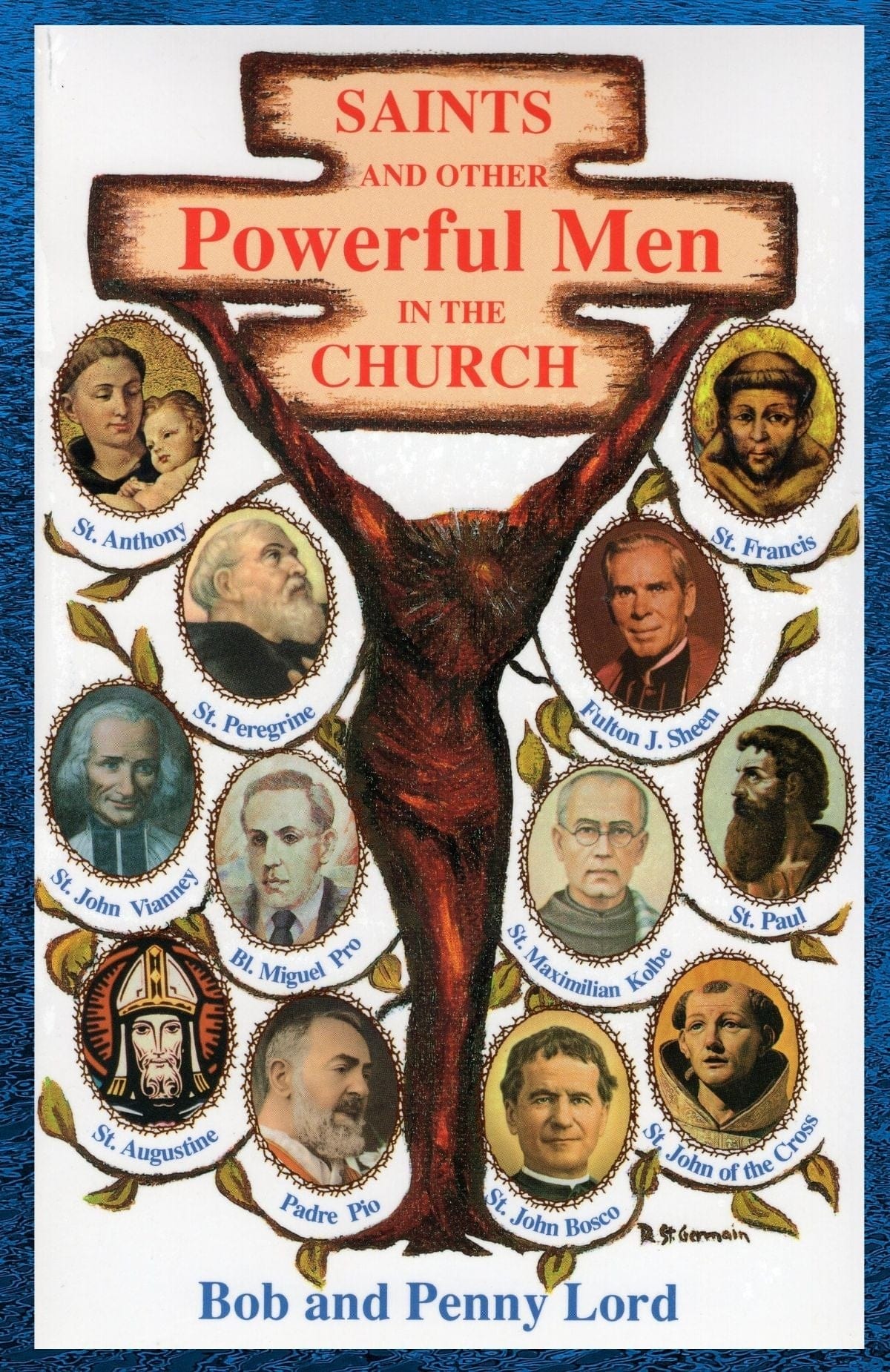 Set of nine books on saints by Bob and Penny Lord, featuring spiritual stories and biographies from the Saints on a plain background.