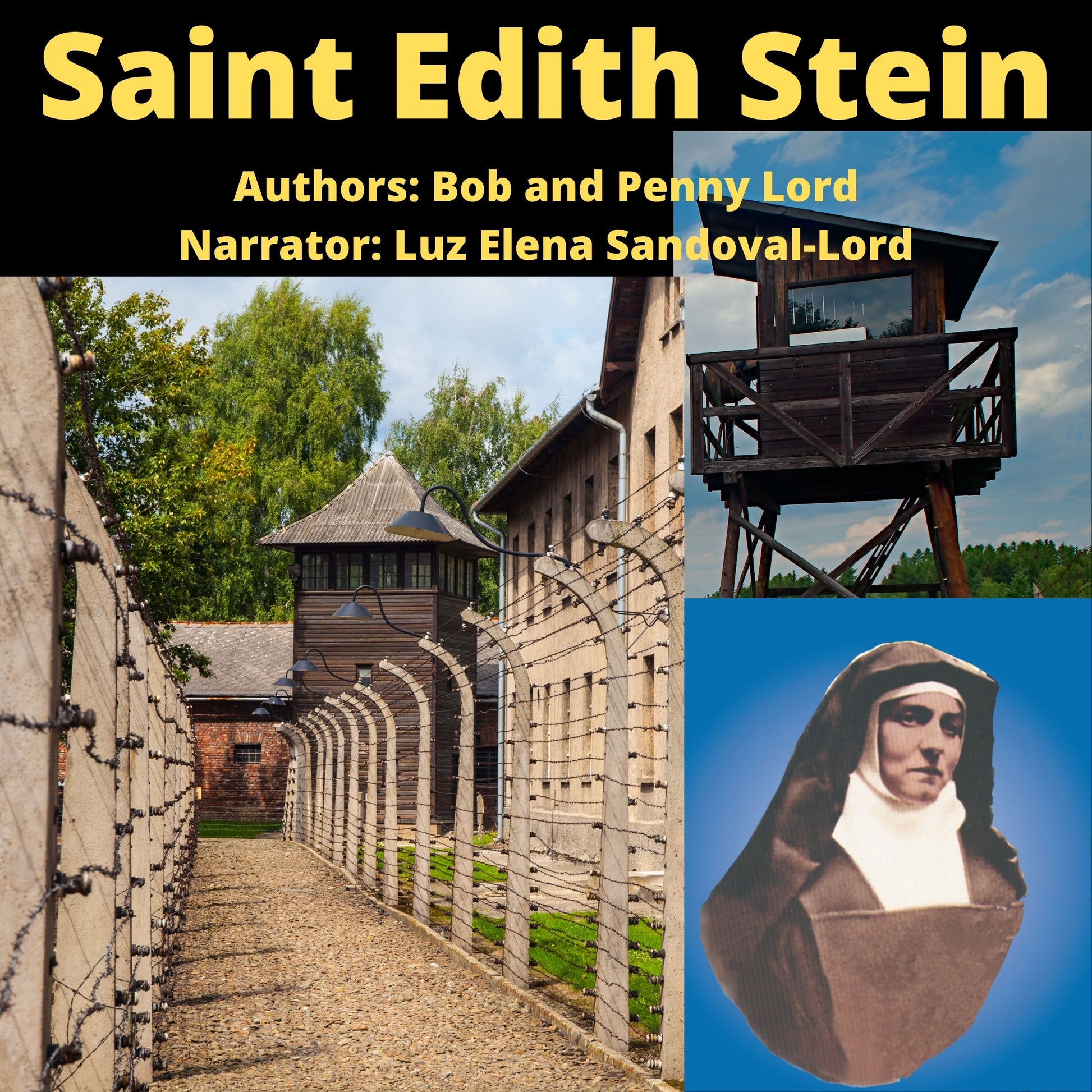 Saint Edith Stein Audiobook - Bob and Penny Lord