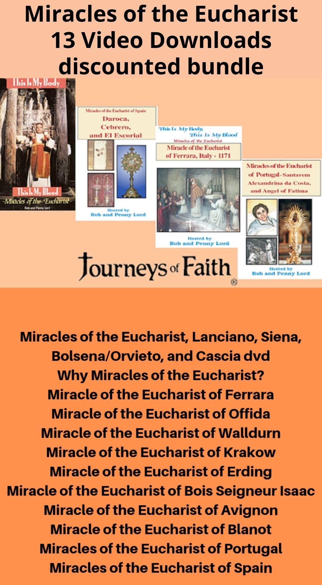 Eucharistic Miracles MP4 download set by Bob and Penny Lord, featuring images and scenes of divine Eucharistic miracles.