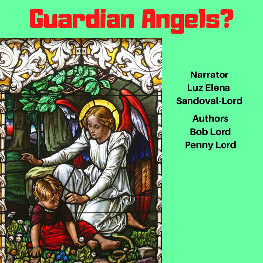 Guardian Angels audiobook MP3 download by Bob and Penny Lord Ministry, featuring a digital cover with angel imagery and audio player interface.