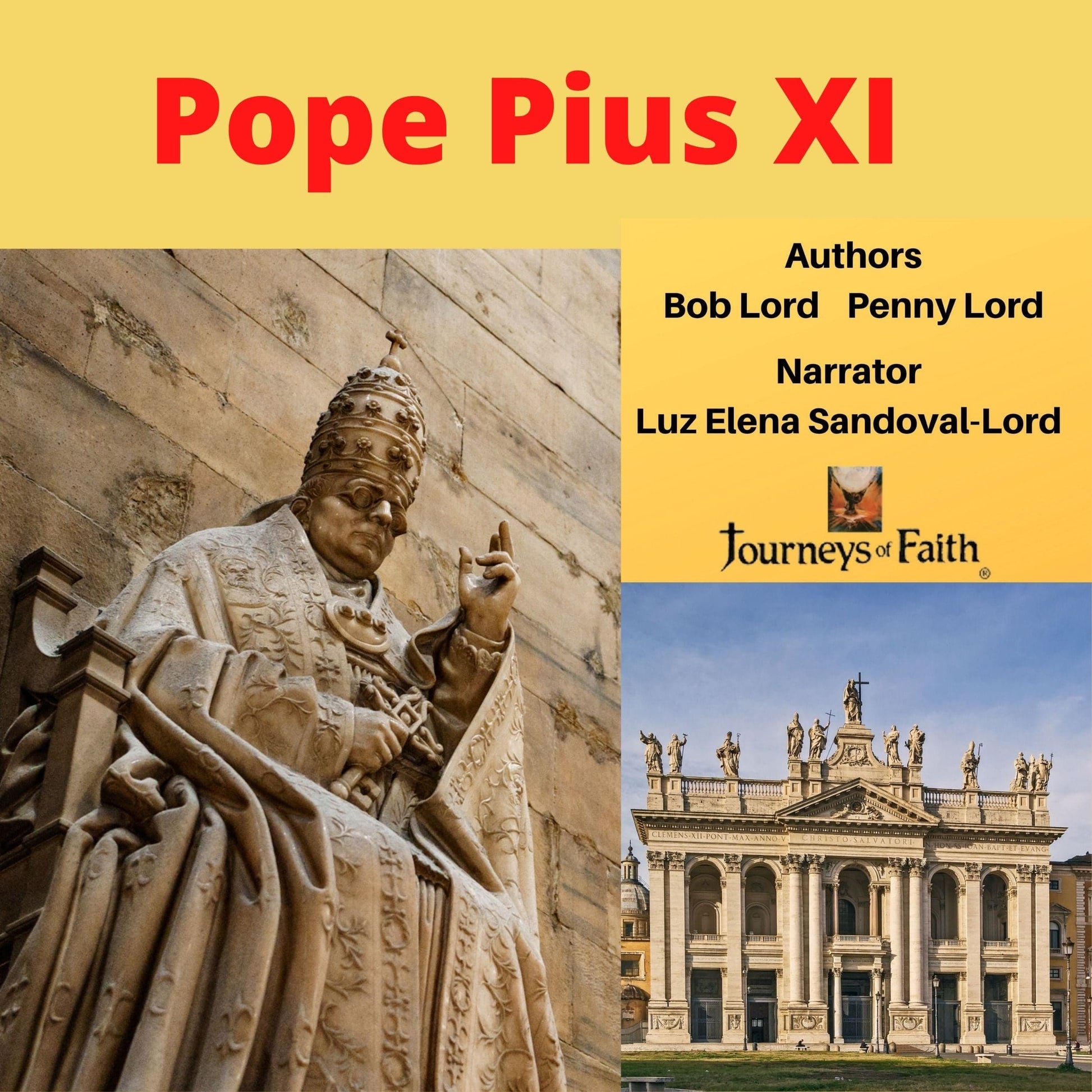 Cover image of "Heroes The Popes in Hard Times" book by Bob and Penny Lord, featuring Pope Pius XI.