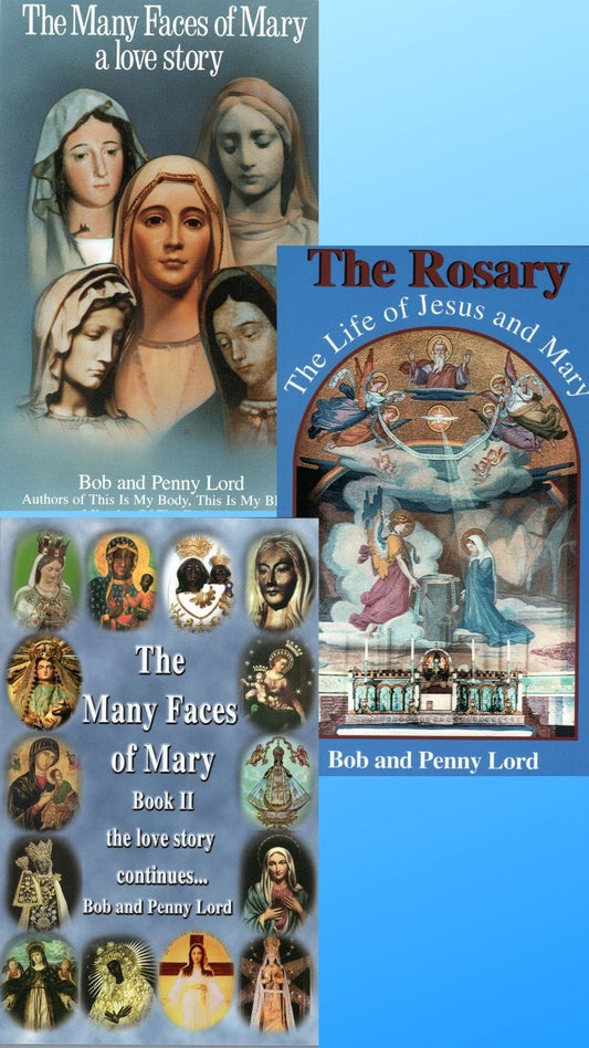 Set of Bob and Penny Lord Ministry books including Many Faces of Mary, The Rosary, and The Life of Jesus and Mary.