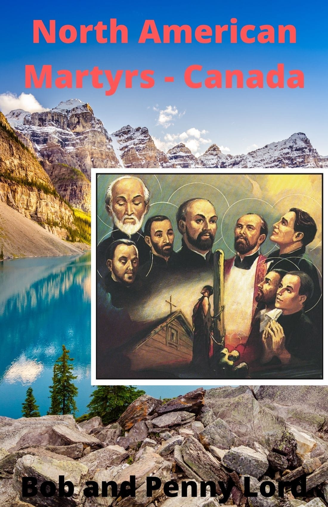 Open book titled "Martyrs They Died for Christ" by Bob and Penny Lord, featuring historical martyr portraits on the cover.