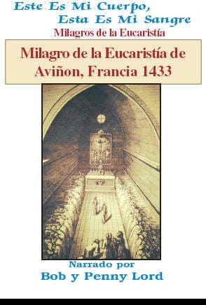 Espanol DVD of the Milagro de la Eucaristía de Aviñon, Francia 1433, featuring religious artwork and historical imagery.