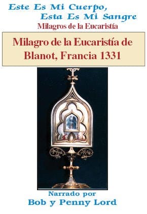 DVD cover of "Milagro de la Eucaristía de Blanot, Francia 1331" in Spanish, featuring religious imagery and historical scene.