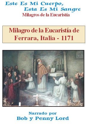 Espanol Milagro de la Eucaristía de Ferrara, Italia, 1171, religious artifact, displayed with intricate details, by Bob and Penny Lord Ministry