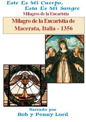 DVD case of Milagro de la Eucaristía de Macerata, Italy, 1356, in Spanish, by Bob and Penny Lord Ministry, showing religious imagery.