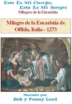 Espanol DVD of Milagro de la Eucaristía de Offida, Italia 1273 by Bob and Penny Lord Ministry, showing the historic religious miracle.