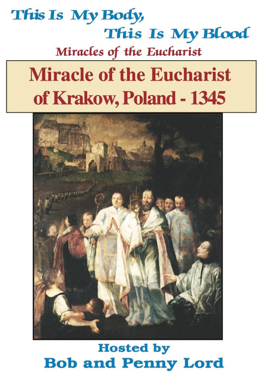 DVD of the Miracle of the Eucharist in Krakow by Bob and Penny Lord Ministry, showing the DVD case with religious imagery.
