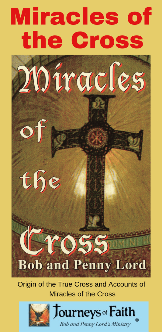 Book titled Miracles of the Cross by Bob and Penny Lord, featuring religious imagery on the cover.