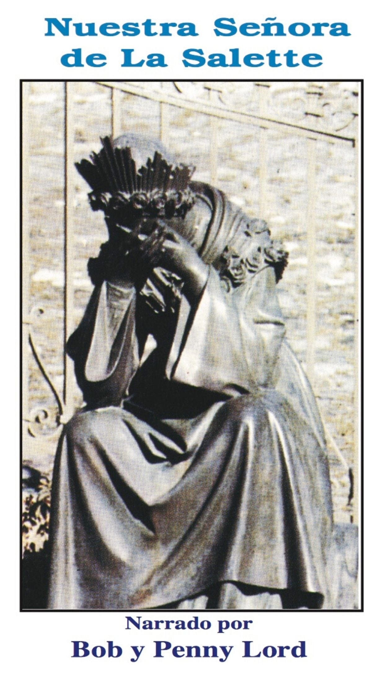 Espanol Nuestra Senora de La Salette statue by Bob and Penny Lord Ministry, featuring detailed Virgin Mary image