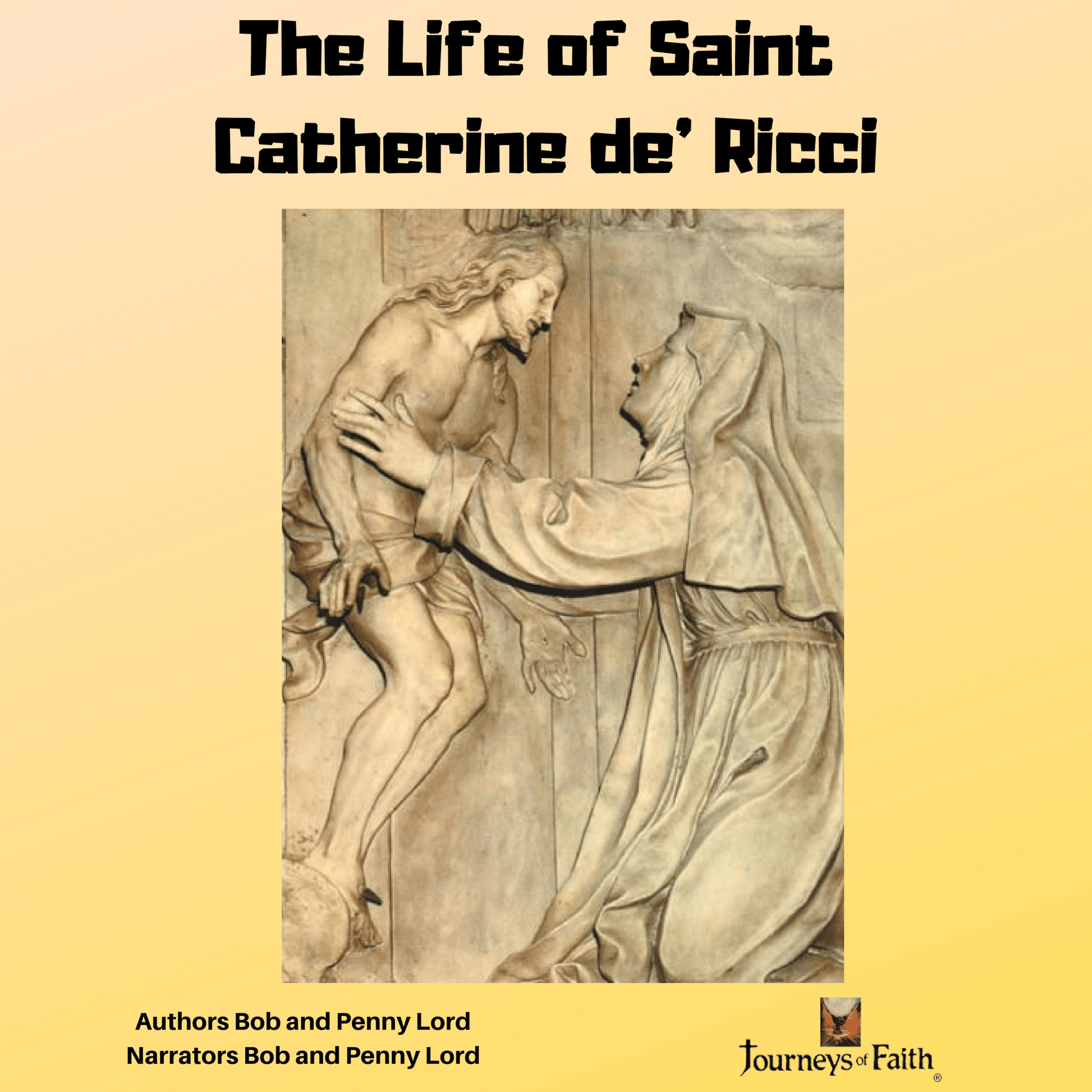 Audio CD of Saint Catherine de Ricci by Bob and Penny Lord Ministry, featuring the cover art with religious imagery and text.