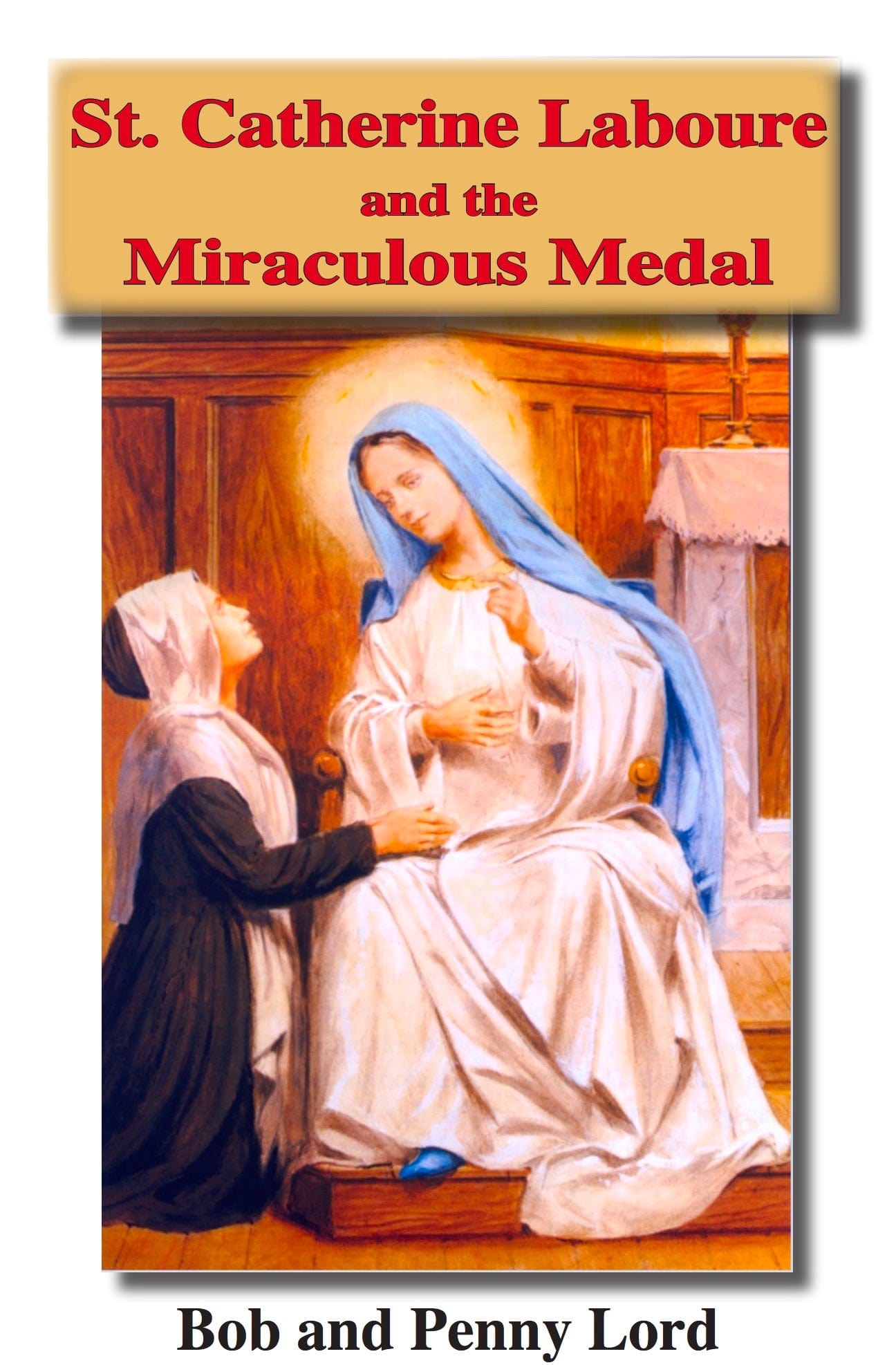 Saint Catherine Laboure and the Miraculous minibook by Bob and Penny Lord Ministry, featuring a small, detailed cover image.