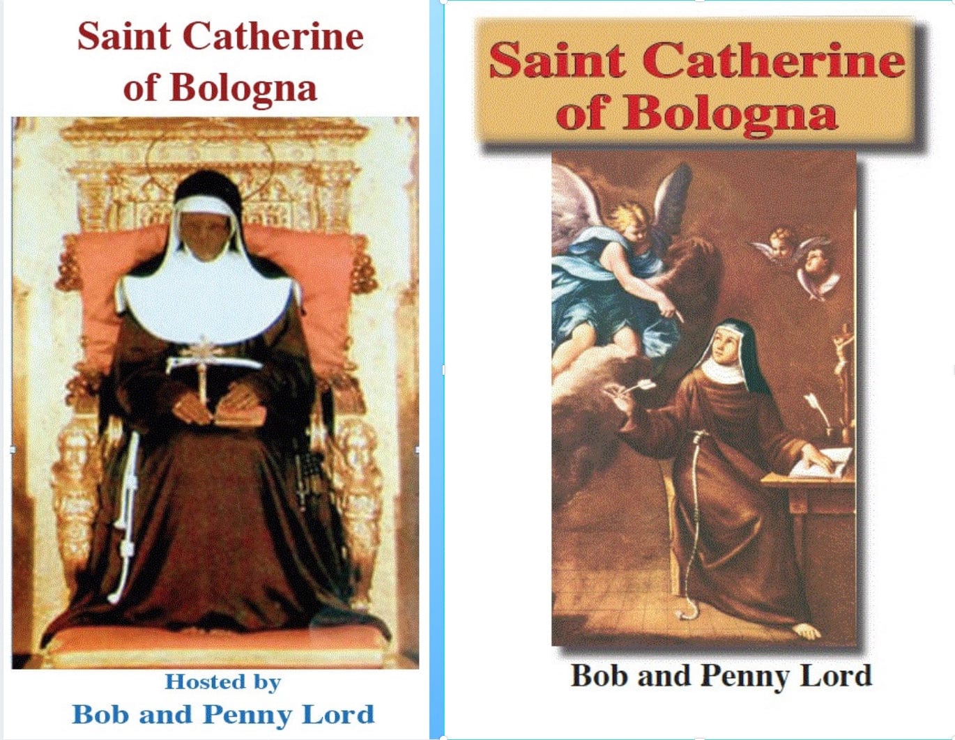 Saint Catherine of Bologna DVD by Bob and Penny Lord, featuring a cover image of the religious film.