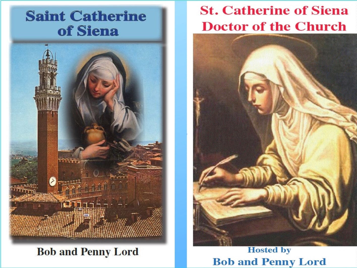 Saint Catherine of Siena DVD by Bob and Penny Lord, showing the DVD case with religious artwork and title.