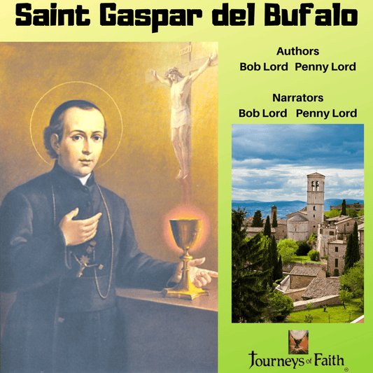 Saint Gaspar del Bufalo Audio CD by Bob and Penny Lord Ministry showing the CD case with religious artwork and title on the cover.