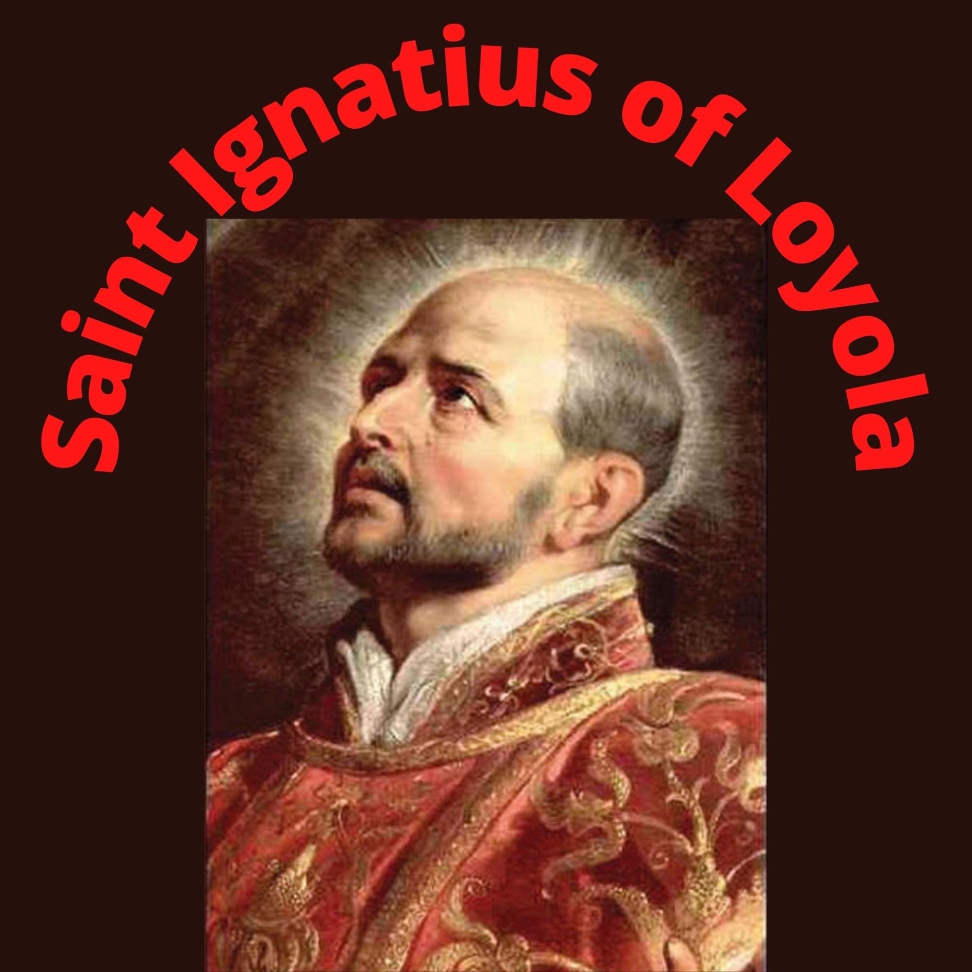 DVD of Saint Ignatius of Loyola by Bob and Penny Lord, showing the DVD case with religious artwork and title.
