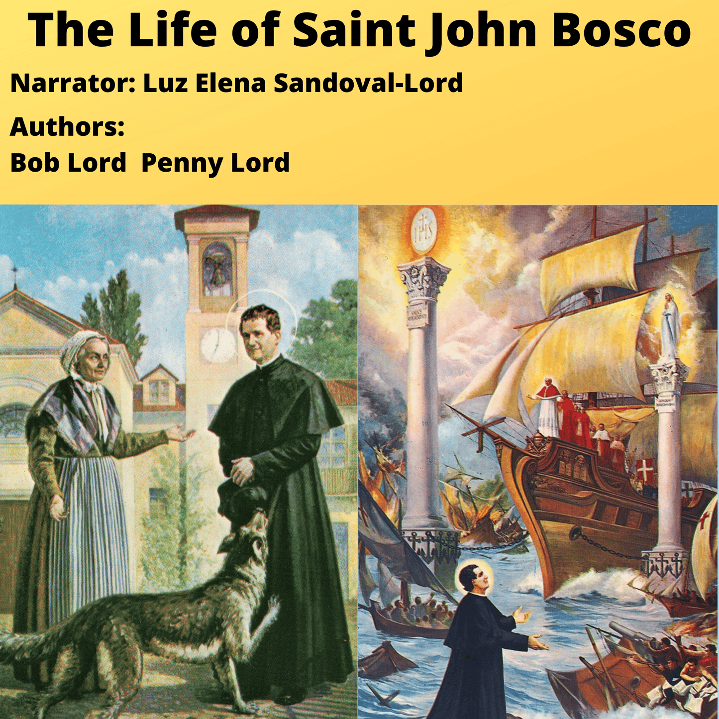 Saint John Bosco Audiobook - Bob and Penny Lord