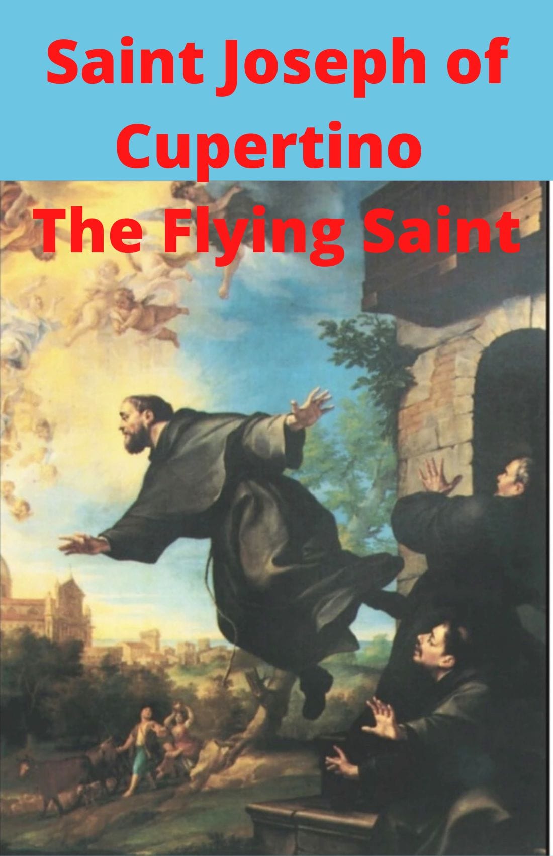 DVD of Saint Joseph of Cupertino featuring religious imagery and scenes, produced by Bob and Penny Lord.