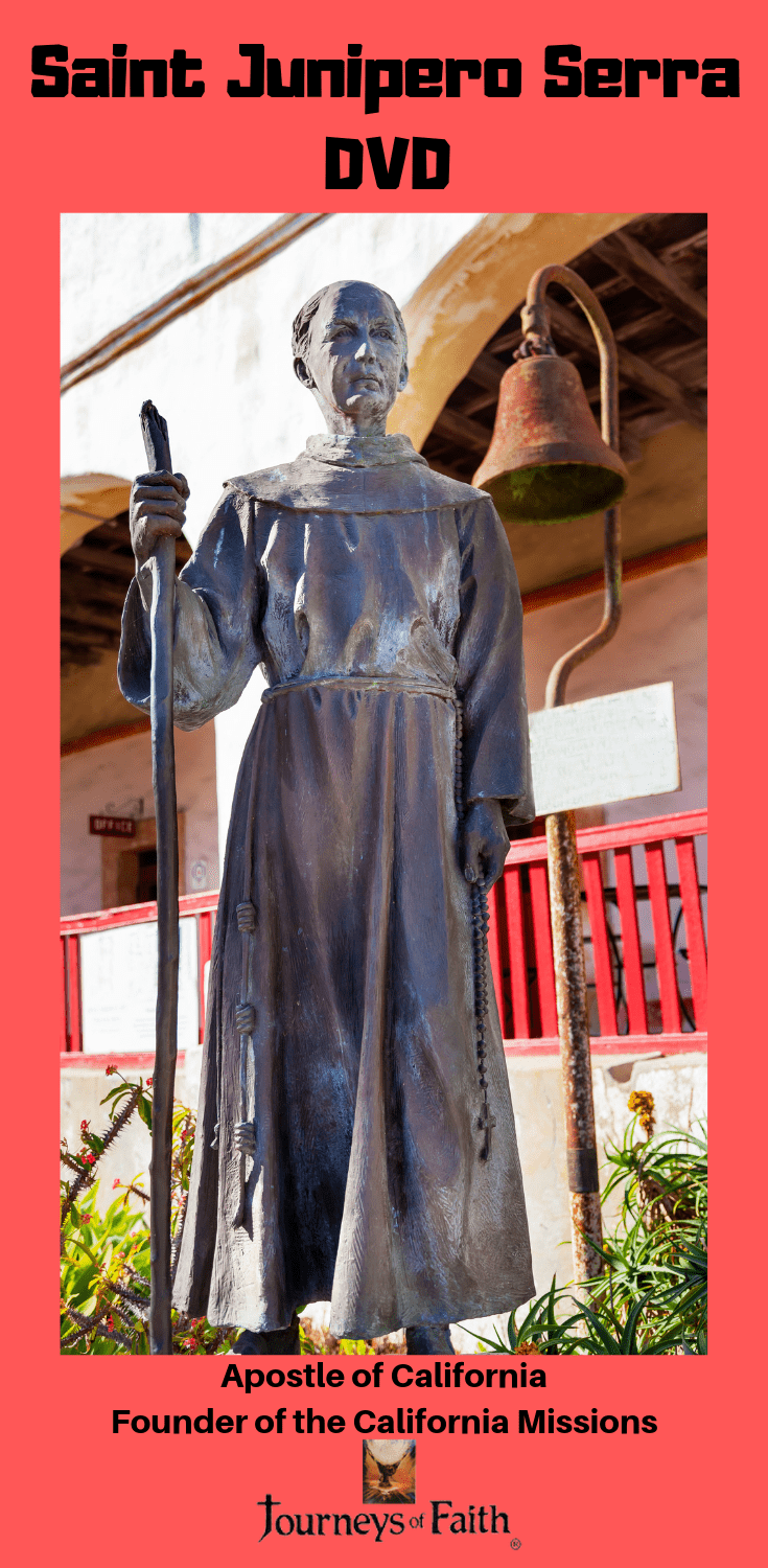 Saint Junipero Serra DVD by Bob and Penny Lord showing the DVD case with religious artwork and title on the cover.