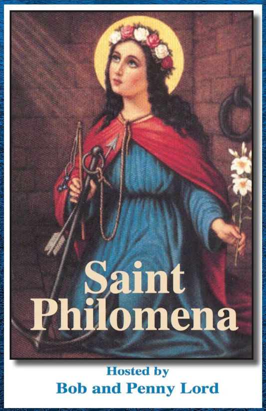Saint Philomena DVD by Bob and Penny Lord, featuring a cover image of the religious DVD with artwork and title.