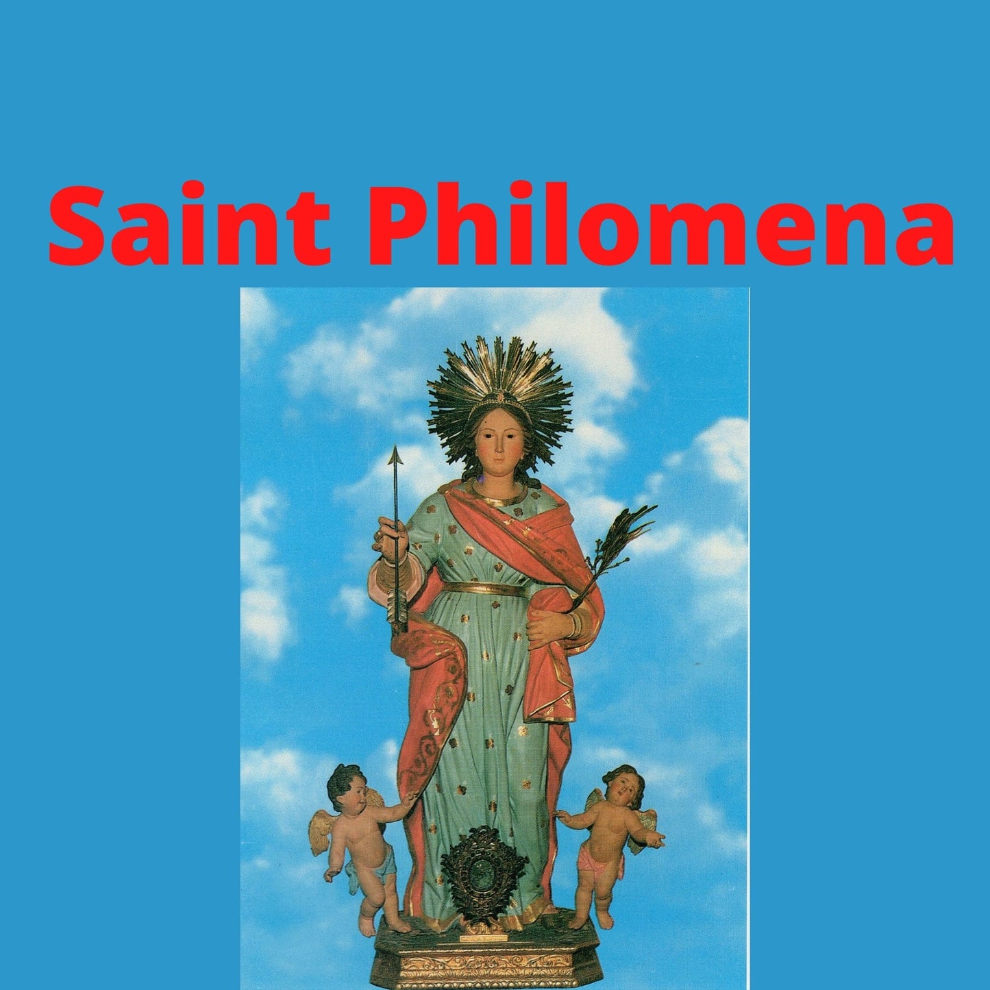 Saint Philomena DVD by Bob and Penny Lord featuring religious storytelling and visuals of the DVD case and cover art.