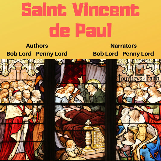 Saint Vincent de Paul Audio CD by Bob and Penny Lord Ministry showing cover art with religious imagery and title.