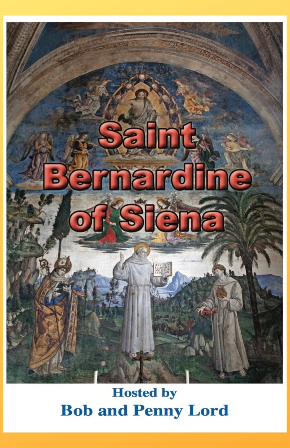 Cover of the book "Saints Maligned, Misunderstood, and Mistreated" by Bob and Penny Lord, featuring a colorful illustrated design.