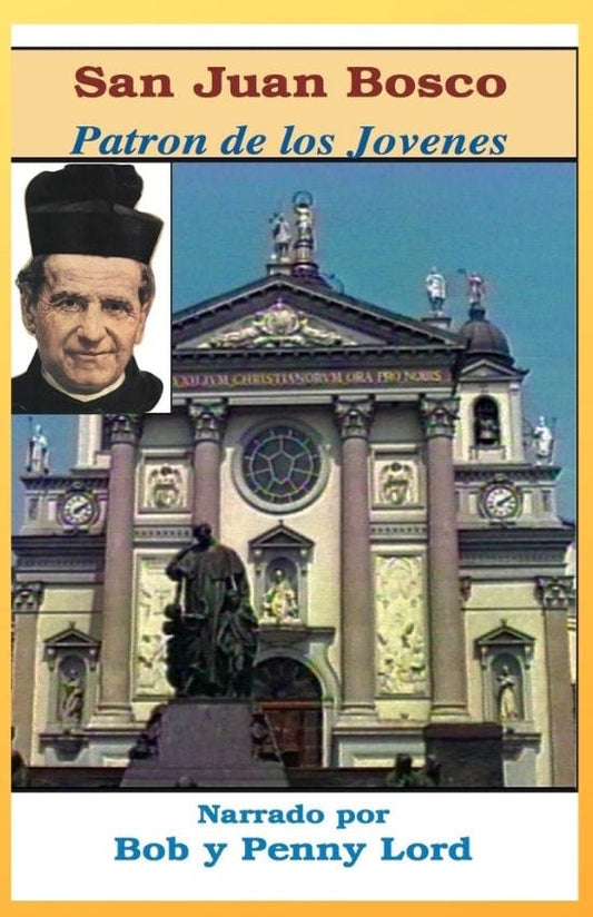 Espanol book titled "San Juan Bosco" by Bob and Penny Lord Ministry, featuring a cover image with a portrait of San Juan Bosco.