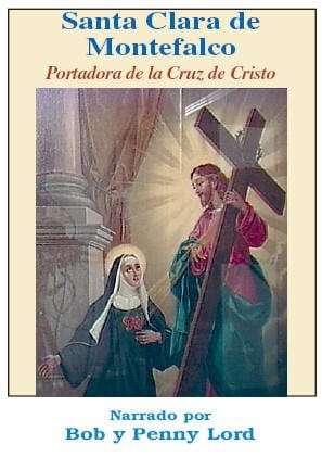Espanol Santa Clara de Montefalco DVD featuring religious scenes, produced by Bob and Penny Lord Ministry.
