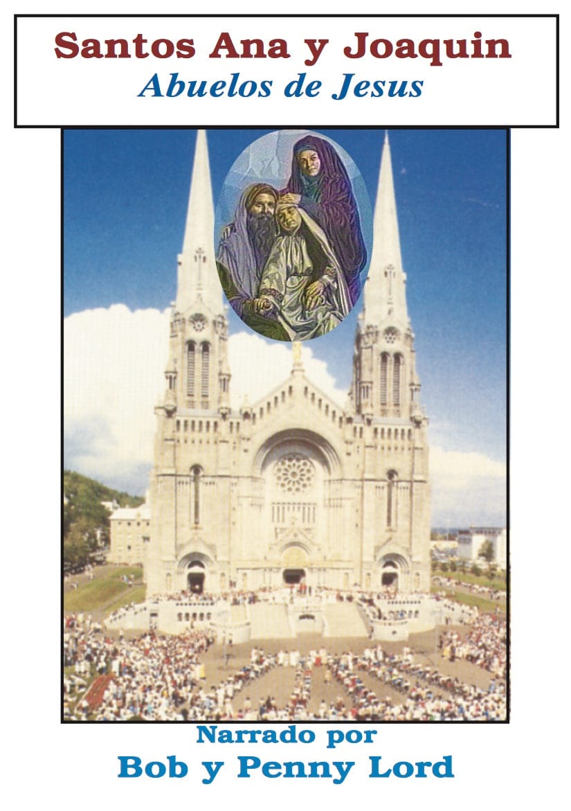 DVD cover of Santos Ana y Joaquin Spanish religious film by Bob and Penny Lord Ministry, featuring religious artwork and title text