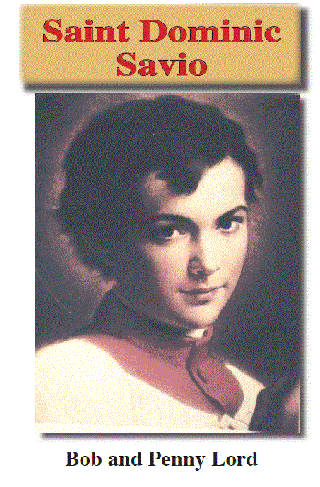Miniature St. Dominic Savio minibook by Bob and Penny Lord featuring a colorful cover and religious illustrations.