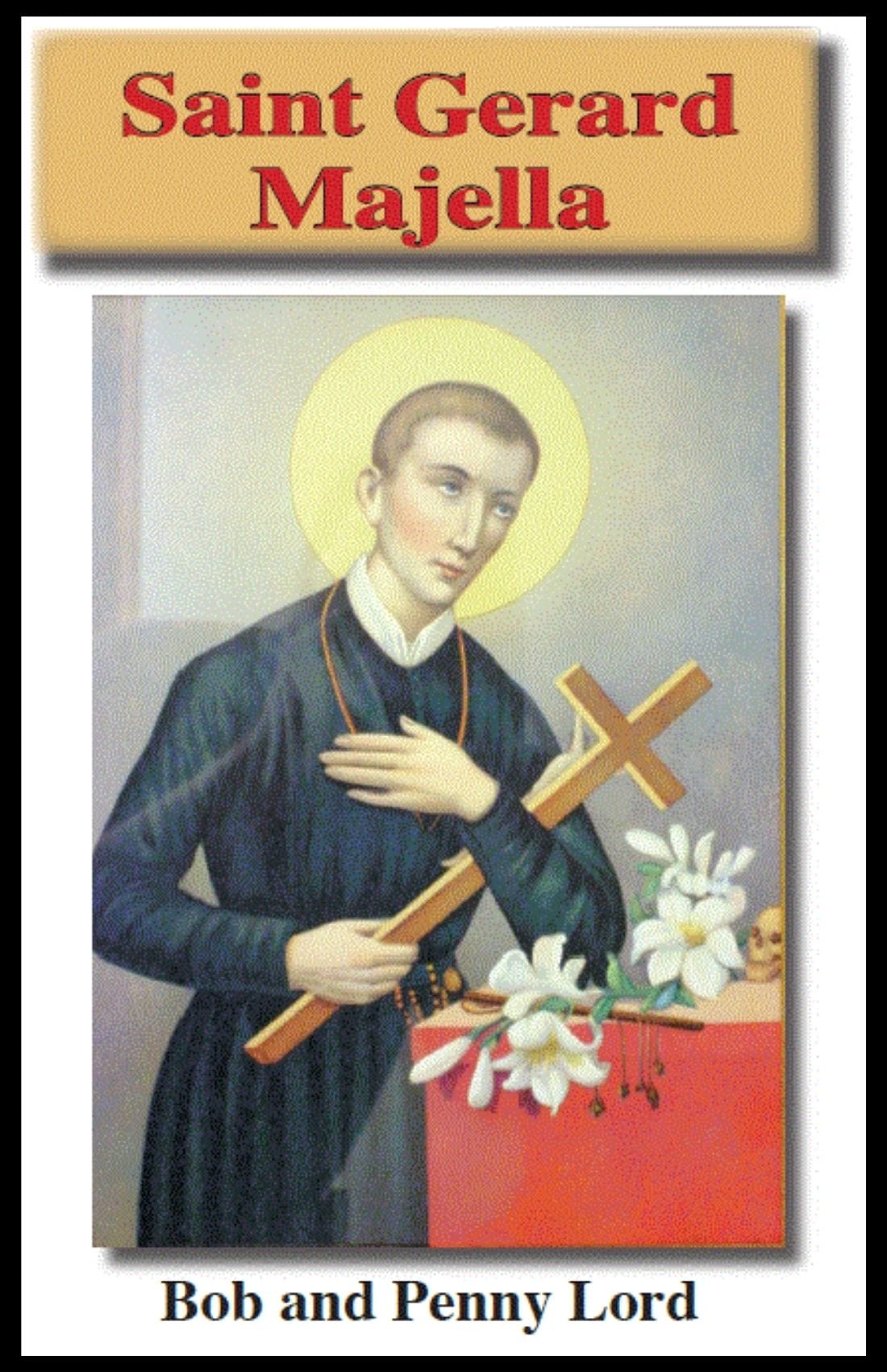 Small St. Gerard Prayer Minibook by Bob and Penny Lord, featuring inspirational prayers and religious content.